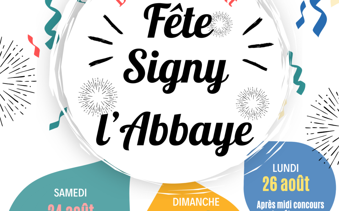 FETE  DE SIGNY L’ABBAYE